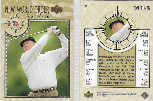 2002 UPPER DECK GOLF - NEW WORLD ORDER #77 TOM LEHMAN