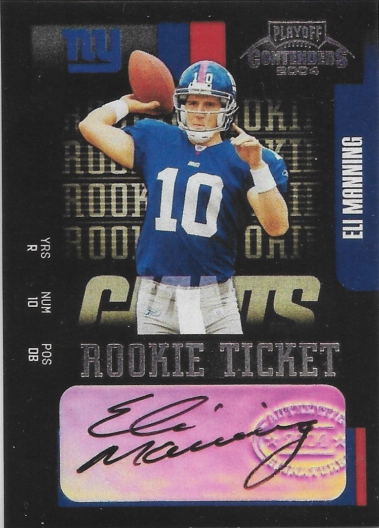 2004 playoff Contenders Eli Manning Playoff Ticket RP Card –