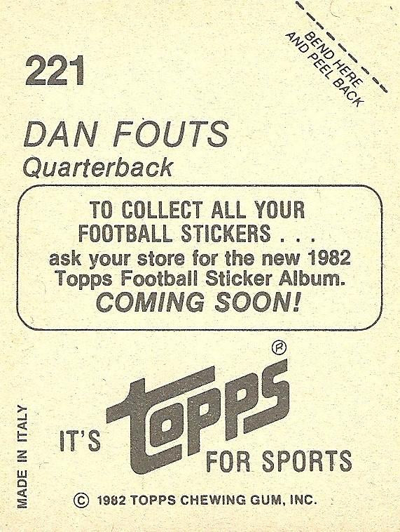 1982 TOPPS DAN FOUTS SAN DEGO CHARGERS FOIL STICKER NFL HOF