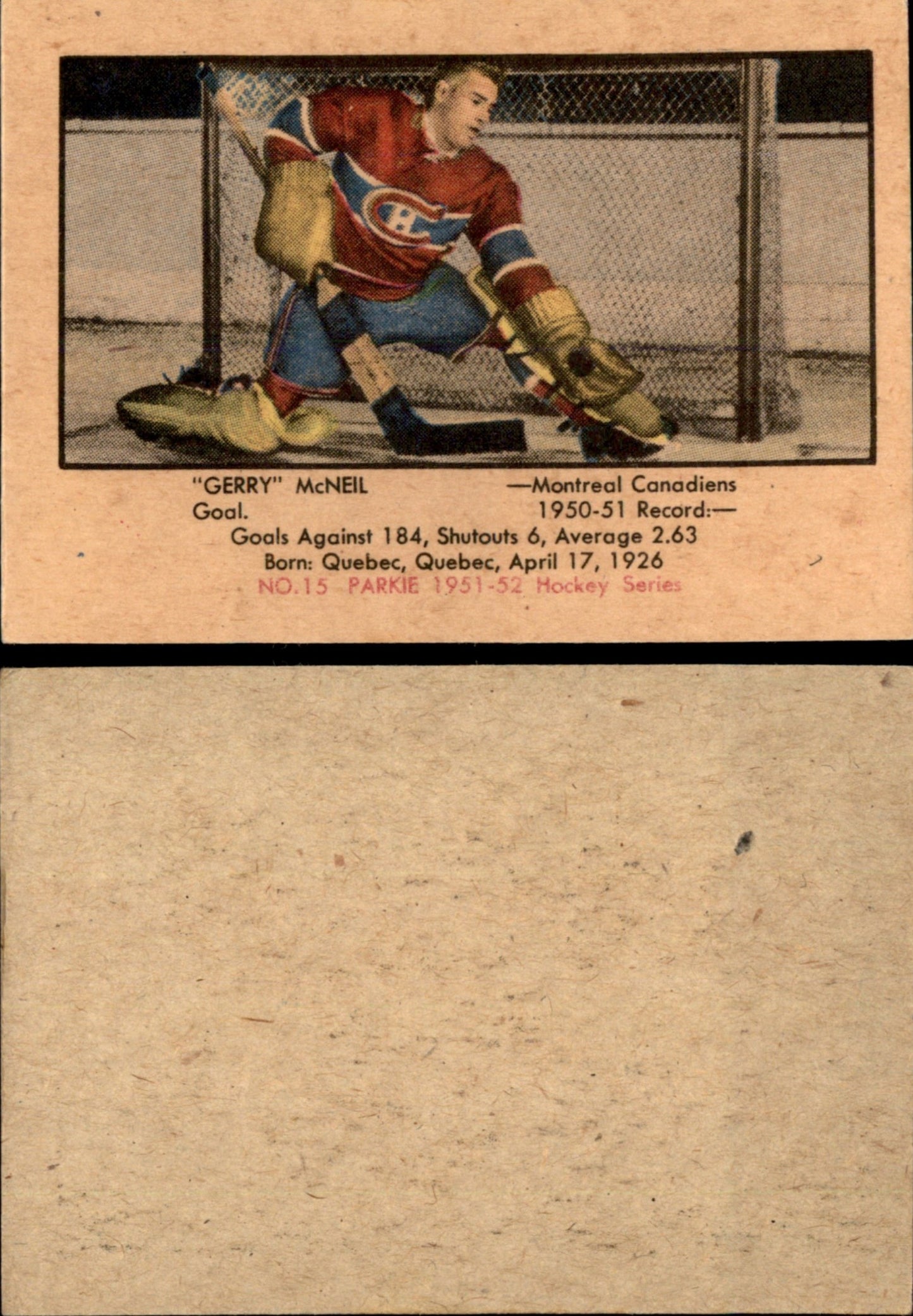 1951 PARKHURST #15 GERRY McNEIL - MONTREAL CANADIANS - ROOKIE RP CARD