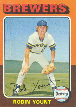 1975 Topps #223 ROBIN YOUNT MILWAUKEE BREWERS Rookie RP Card
