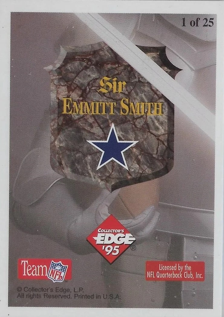 1995 COLLECTORS EDGE  EXCALIBUR CARD #1 EMMITT SMITH DALLAS COWBOYS