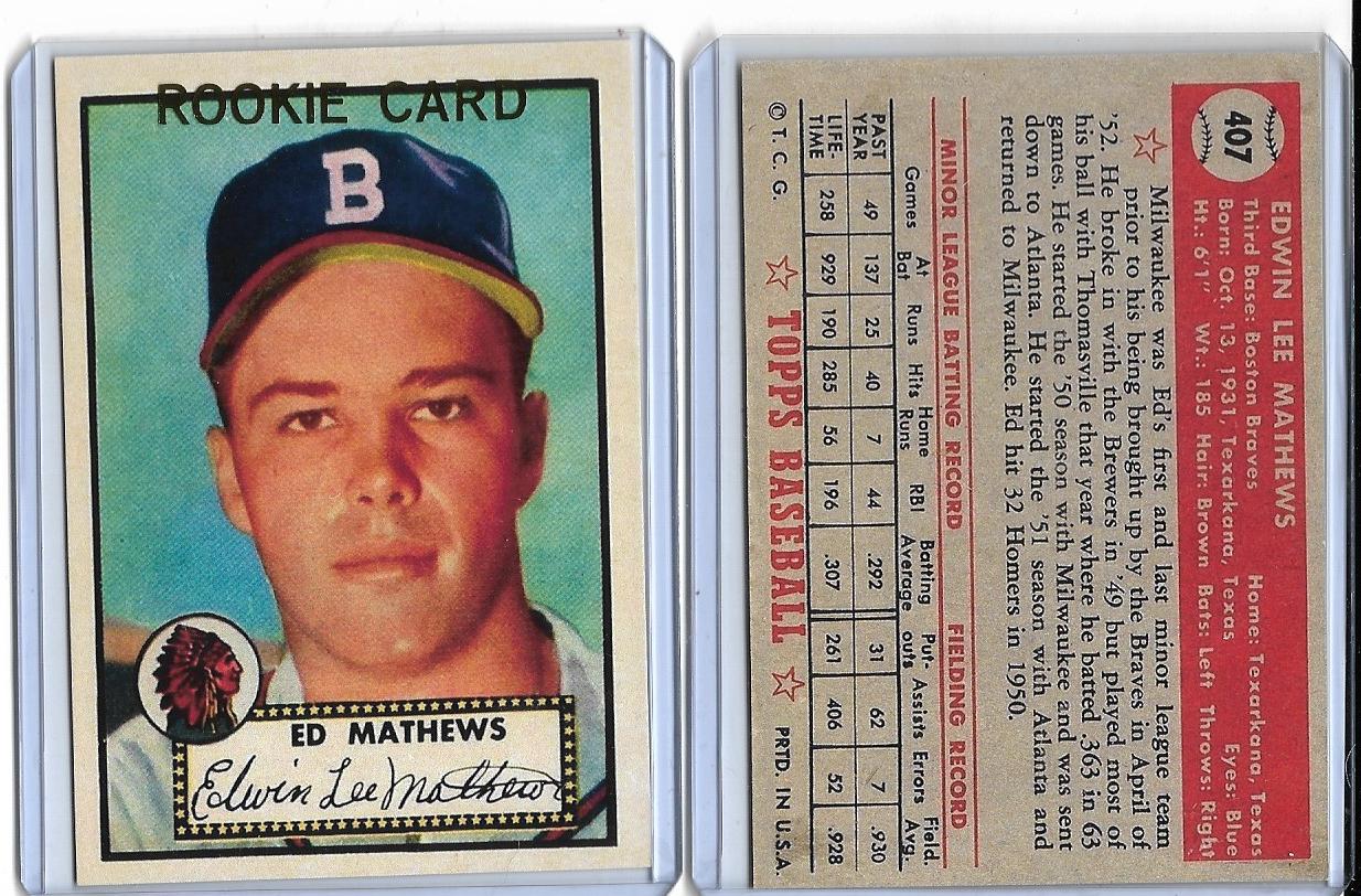 1952 TOPPS #407 EDDIE MATHEWS ROOKIE RP CARD - Boston Braves