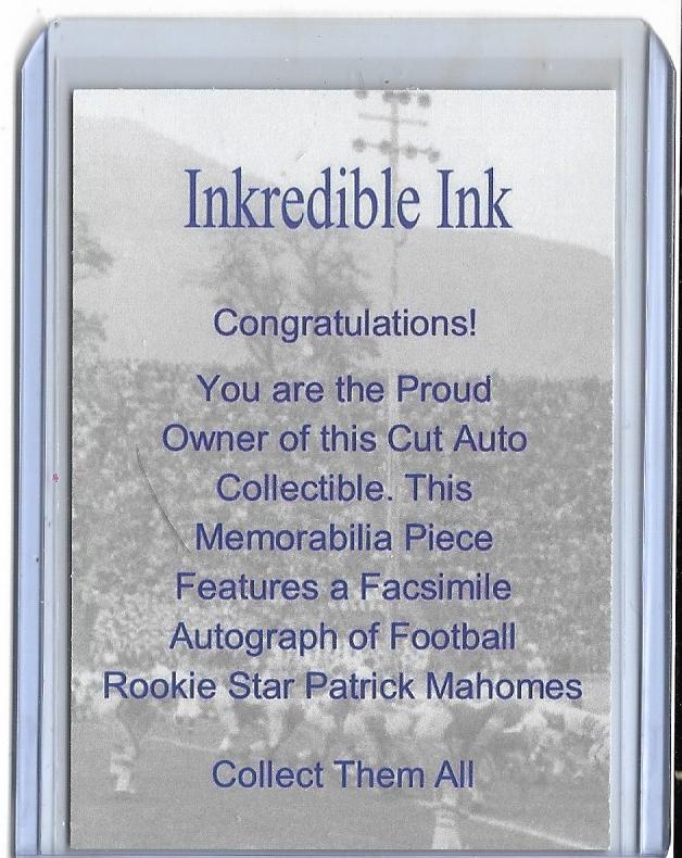 2020 PATRICK MAHOMES  Inkredible Ink Card -Kansas City Chiefs w/ Facsimile Signature