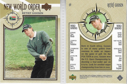 2002 UPPER DECK GOLF - NEW WORLD ORDER #69 RETIEF GOOSEN