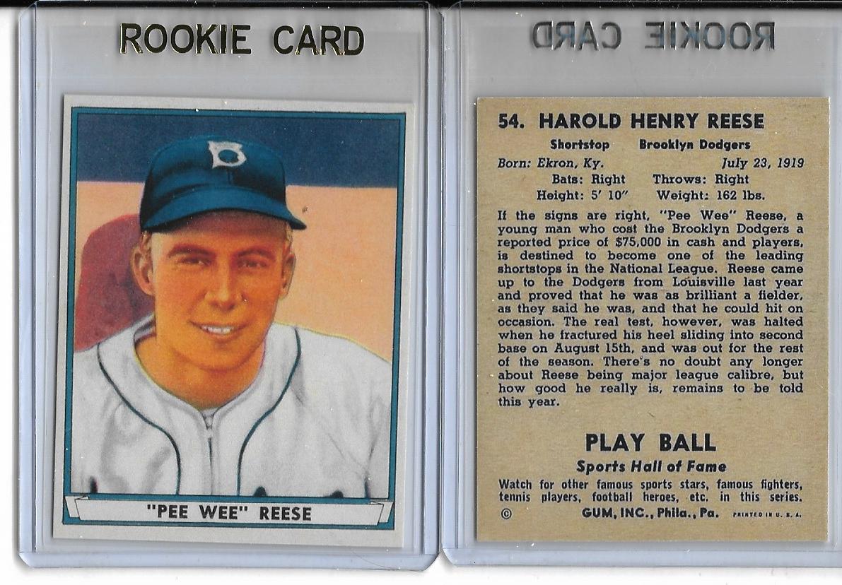 1941 PLAY BALL #54 PEE WEE REESE - BROOKLYN DODGERS -- ROOKIE REPRINT –