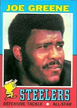 1971 Topps #245 "Mean" JOE GREENE Pittsburgh Steelers Rookie Reprint Card