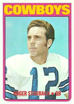 1972 Topps #200 Roger Staubach Dallas Cowboys ROOKIE RP CARD