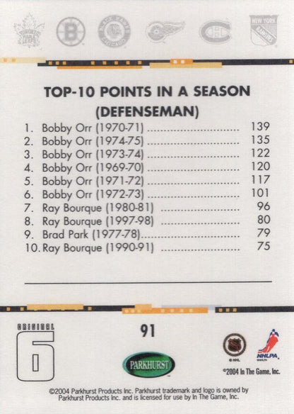 2003-04 Parkhurst Original Six Boston Bruins BOBBY ORR  #91 HOF FRANCHISE LEADERS