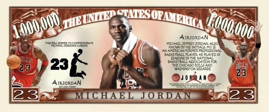 MICHAEL JORDAN -  1 million  Dollar Bill - Chicago Bulls  - Novelty Collectable