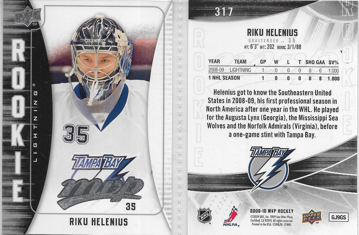 2009 UPPER DECK MVP HOCKEY ROOKIE #317 RIKU HELENIUS TAMPA BAY LIGHTNING