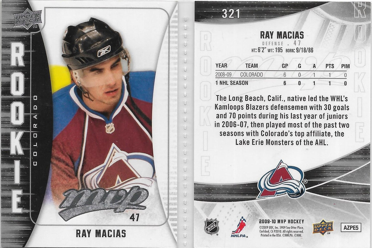 2009 UPPER DECK MVP HOCKEY ROOKIE #321 RAY MACIAS COLORADO  AVALANCHE