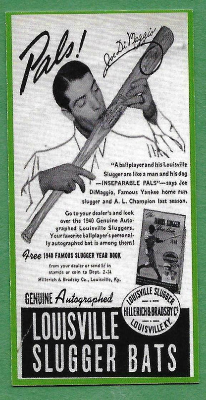 1940 Joe DiMaggio New York Yankees  Louisville Slugger Ad Card Reprint MINT L#25