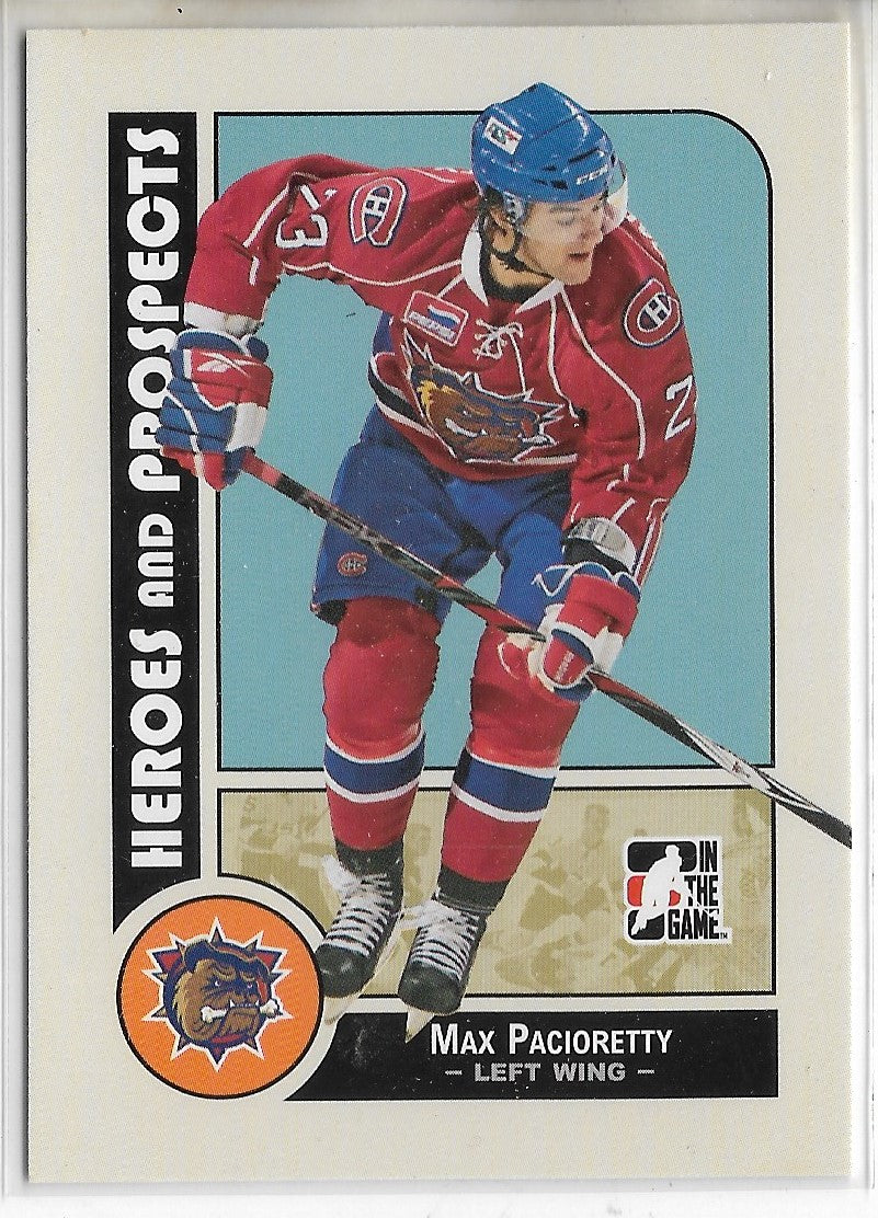 2008 IN THE GAME HEROES & PROS. #26 MAX PACIORETTY - ROOKIE CARD
