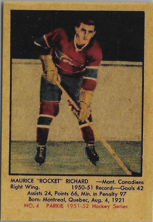 1951 Parkhurst #4 MAURICE “Rocket” RICHARD Rookie RP - MONTREAL CANADIANS