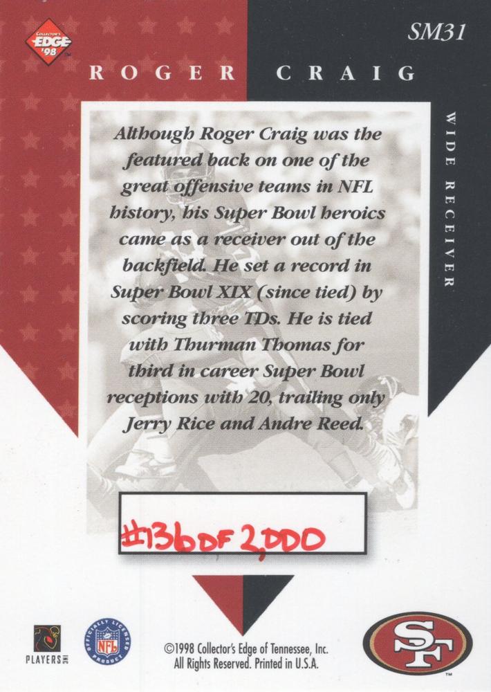 1998 COLLECTORS EDGE ROGER CRAIG - SAN FRANCISCO 49ers SUPER MASTERS SILVER UNRELEASED