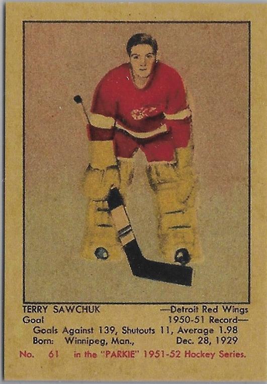 1951 Parkhurst #61 Terry Sawchuk ROOKIE RP Card - Detroit Red Wings